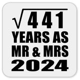 21st Anniversary Square Root of 441 Years As Mr & Mrs 2024 - Drink Coaster