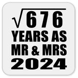 26th Anniversary Square Root of 676 Years As Mr & Mrs 2024 - Drink Coaster