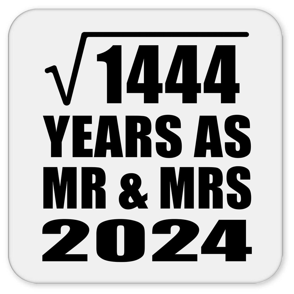 38th Anniversary Square Root of 1444 Years As Mr & Mrs 2024 - Drink Coaster