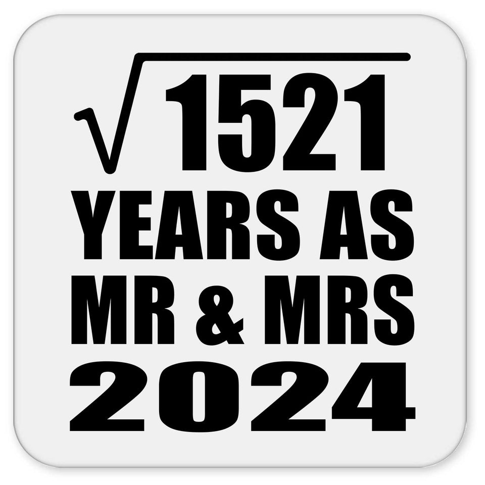 39th Anniversary Square Root of 1521 Years As Mr & Mrs 2024 - Drink Coaster