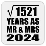 39th Anniversary Square Root of 1521 Years As Mr & Mrs 2024 - Drink Coaster