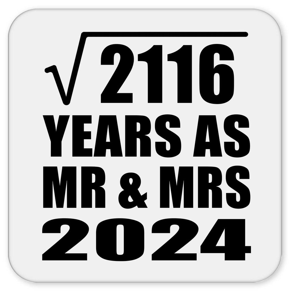 46th Anniversary Square Root of 2116 Years As Mr & Mrs 2024 - Drink Coaster