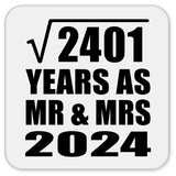49th Anniversary Square Root of 2401 Years As Mr & Mrs 2024 - Drink Coaster