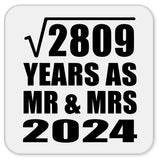 53rd Anniversary Square Root of 2809 Years As Mr & Mrs 2024 - Drink Coaster