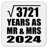 61st Anniversary Square Root of 3721 Years As Mr & Mrs 2024 - Drink Coaster