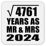 69th Anniversary Square Root of 4761 Years As Mr & Mrs 2024 - Drink Coaster