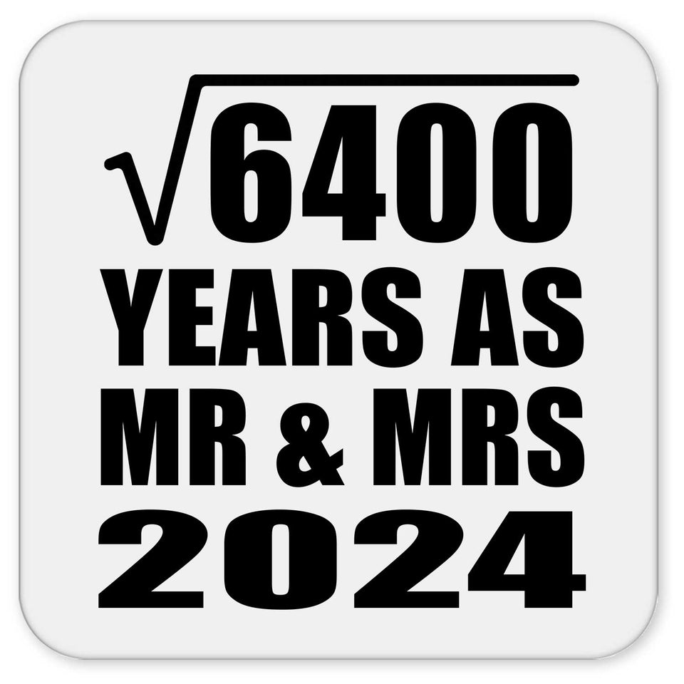 80th Anniversary Square Root of 6400 Years As Mr & Mrs 2024 - Drink Coaster