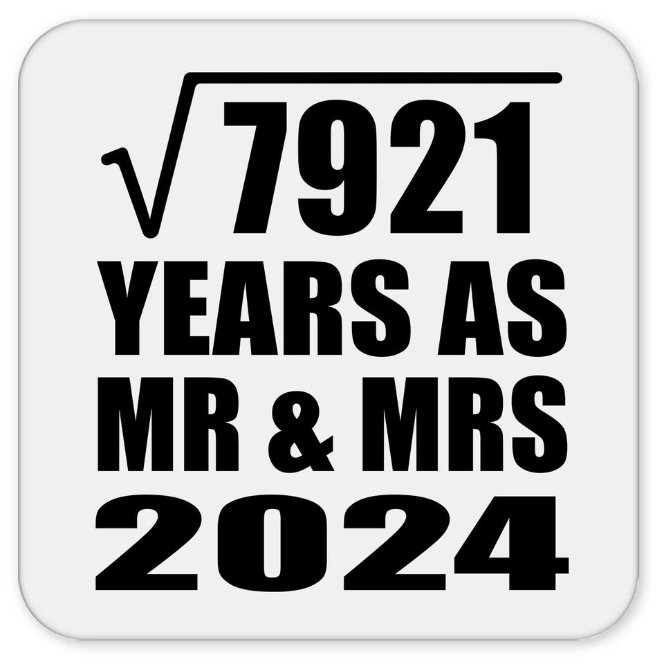 89th Anniversary Square Root of 7921 Years As Mr & Mrs 2024 - Drink Coaster
