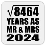 92nd Anniversary Square Root of 8464 Years As Mr & Mrs 2024 - Drink Coaster
