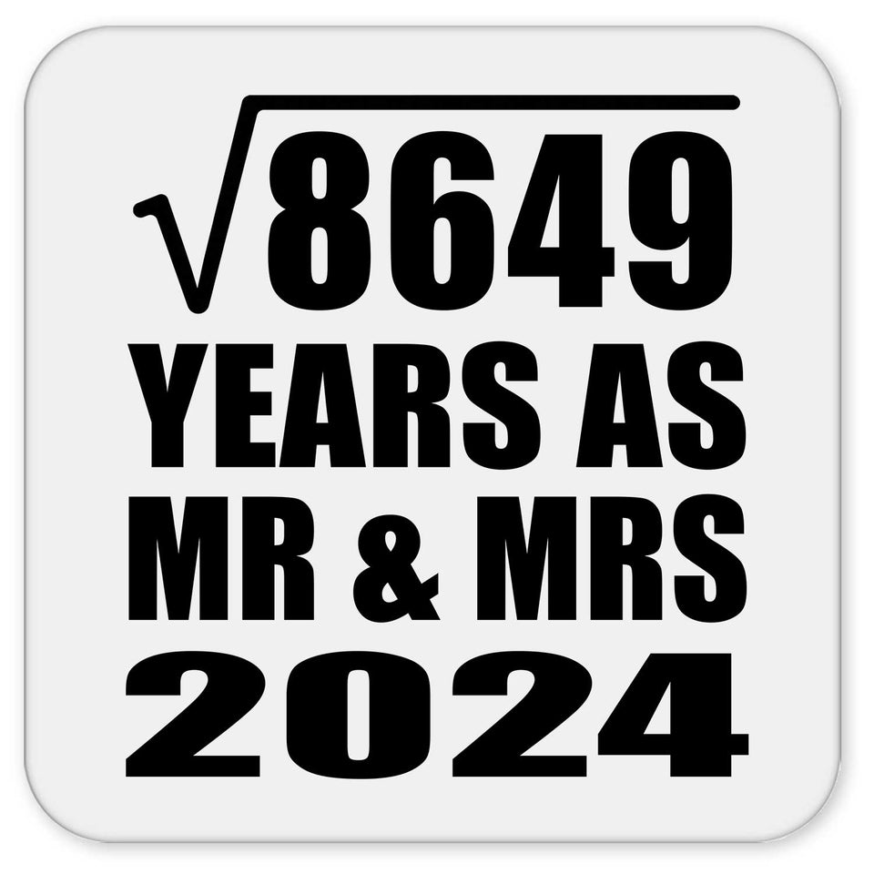 93rd Anniversary Square Root of 8649 Years As Mr & Mrs 2024 - Drink Coaster
