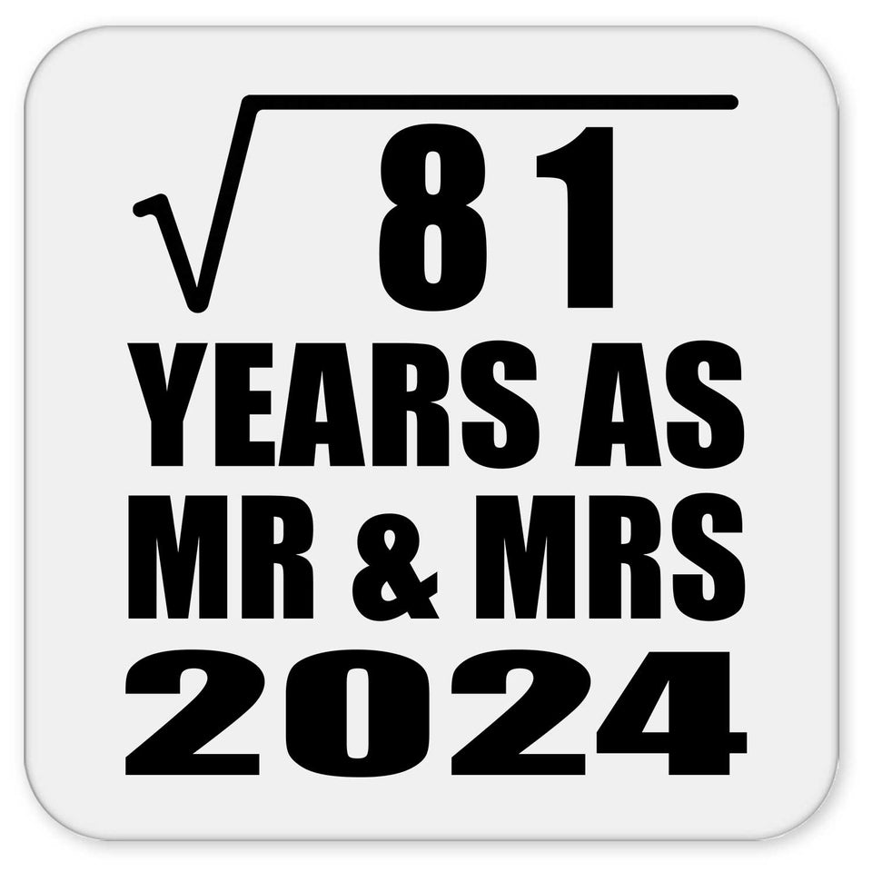 9th Anniversary Square Root of 81 Years As Mr & Mrs 2024 - Drink Coaster