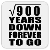 30th Anniversary Square Root of 900 Years Down Forever To Go - Drink Coaster