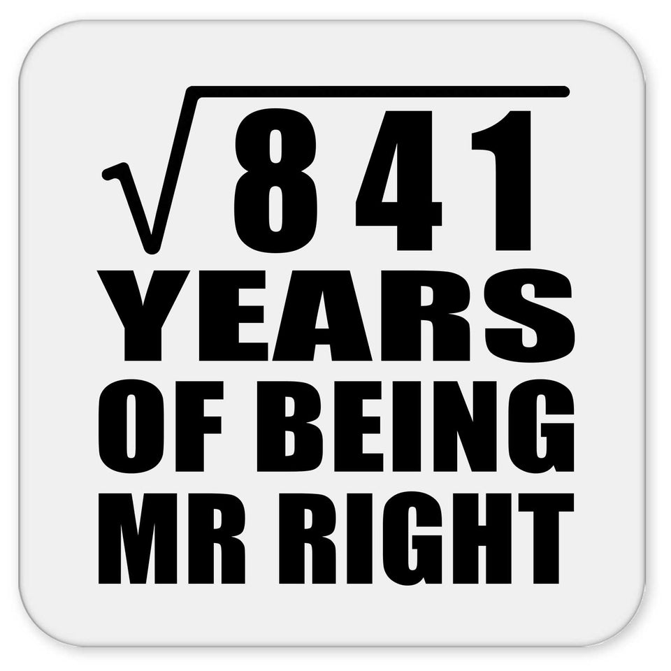 29th Anniversary Square Root of 841 Years of Being Mr Right - Drink Coaster
