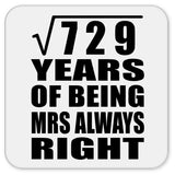 27th Anniversary Square Root of 729 Years Mrs Always Right - Drink Coaster
