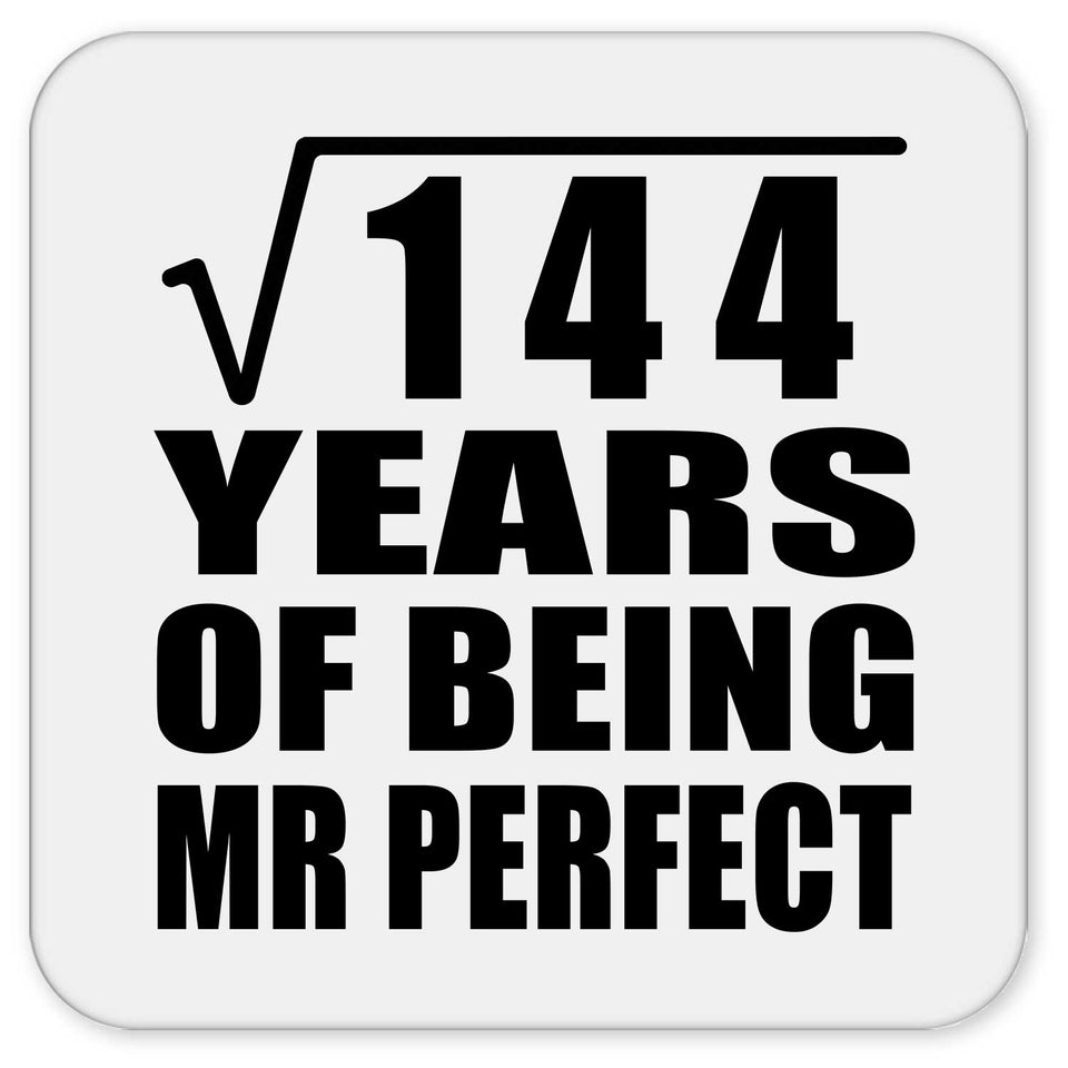 12th Anniversary Square Root of 144 Years of Mr Perfect - Drink Coaster