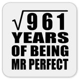 31st Anniversary Square Root of 961 Years of Mr Perfect - Drink Coaster