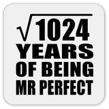 32nd Anniversary Square Root of 1024 Years of Mr Perfect - Drink Coaster