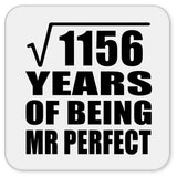 34th Anniversary Square Root of 1156 Years of Mr Perfect - Drink Coaster
