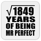 43rd Anniversary Square Root of 1849 Years of Mr Perfect - Drink Coaster