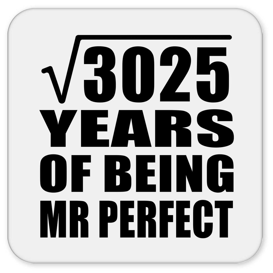 55th Anniversary Square Root of 3025 Years of Mr Perfect - Drink Coaster