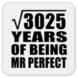 55th Anniversary Square Root of 3025 Years of Mr Perfect - Drink Coaster