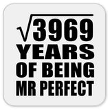 63rd Anniversary Square Root of 3969 Years of Mr Perfect - Drink Coaster