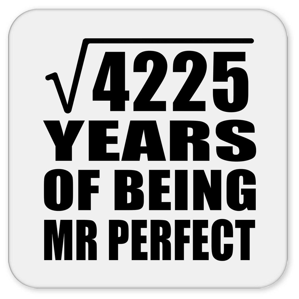 65th Anniversary Square Root of 4225 Years of Mr Perfect - Drink Coaster