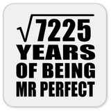 85th Anniversary Square Root of 7225 Years of Mr Perfect - Drink Coaster