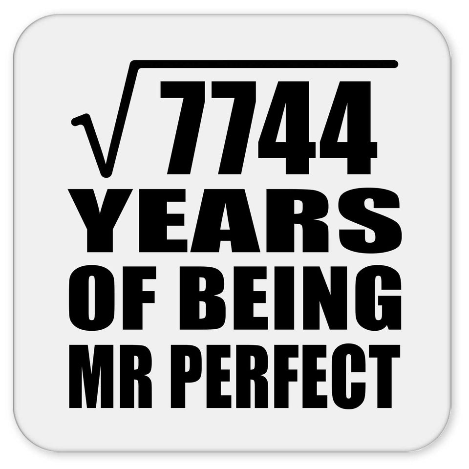 88th Anniversary Square Root of 7744 Years of Mr Perfect - Drink Coaster
