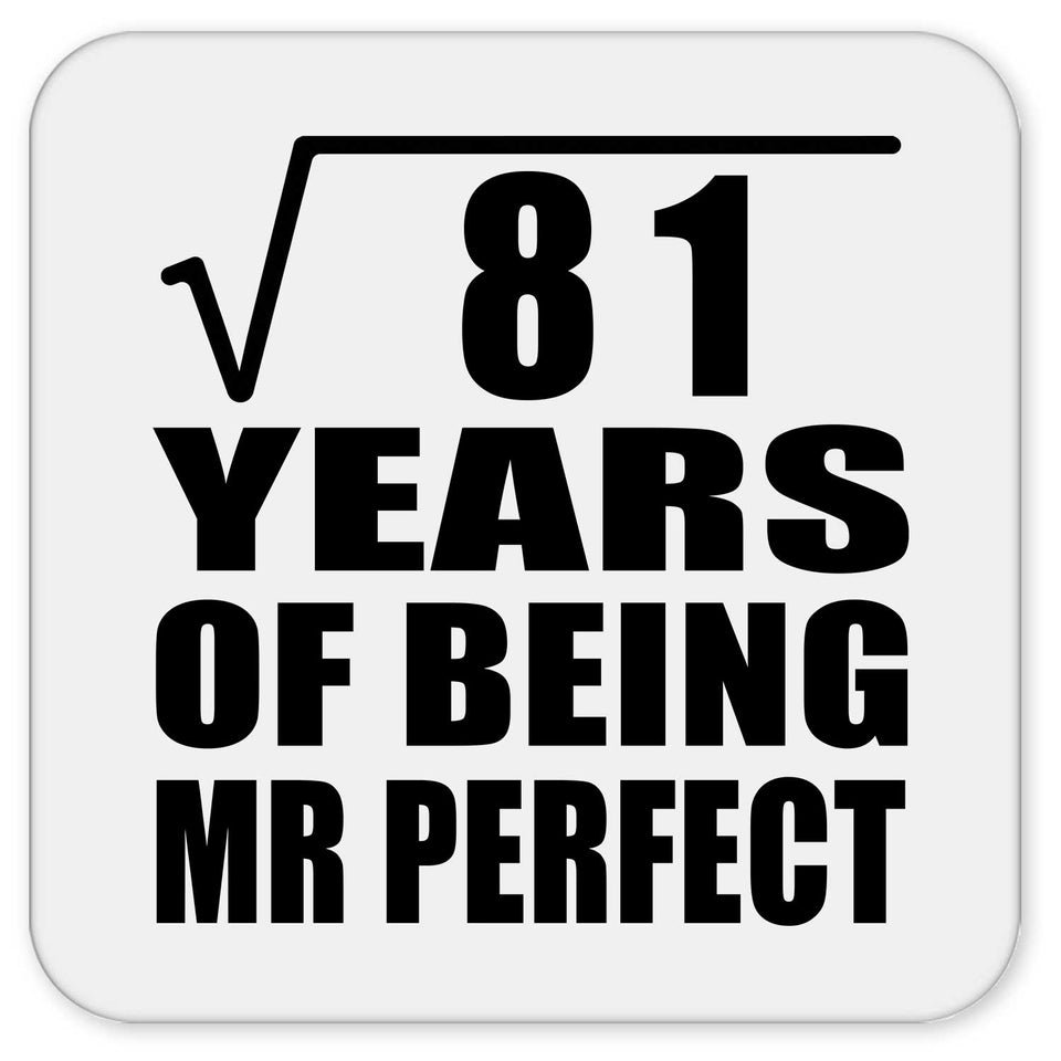 9th Anniversary Square Root of 81 Years of Mr Perfect - Drink Coaster