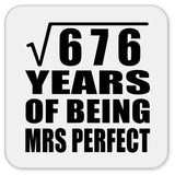 26th Anniversary Square Root of 676 Years of Mrs Perfect - Drink Coaster