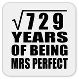 27th Anniversary Square Root of 729 Years of Mrs Perfect - Drink Coaster