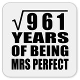 31st Anniversary Square Root of 961 Years of Mrs Perfect - Drink Coaster