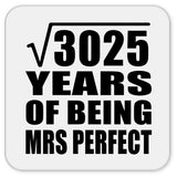 55th Anniversary Square Root of 3025 Years of Mrs Perfect - Drink Coaster