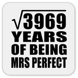 63rd Anniversary Square Root of 3969 Years of Mrs Perfect - Drink Coaster