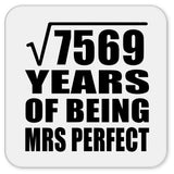 87th Anniversary Square Root of 7569 Years of Mrs Perfect - Drink Coaster