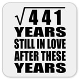 21st Anniversary Square Root of 441 Years Still In Love - Drink Coaster