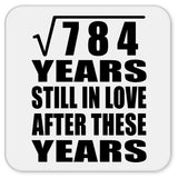 28th Anniversary Square Root of 784 Years Still In Love - Drink Coaster