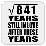 29th Anniversary Square Root of 841 Years Still In Love - Drink Coaster