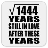 38th Anniversary Square Root of 1444 Years Still In Love - Drink Coaster