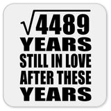 67th Anniversary Square Root of 4489 Years Still In Love - Drink Coaster