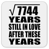 88th Anniversary Square Root of 7744 Years Still In Love - Drink Coaster