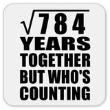 28th Anniversary Square Root of 784 Years Who's Counting - Drink Coaster