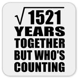 39th Anniversary Square Root of 1521 Years Who's Counting - Drink Coaster