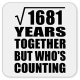 41st Anniversary Square Root of 1681 Years Who's Counting - Drink Coaster