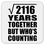 46th Anniversary Square Root of 2116 Years Who's Counting - Drink Coaster
