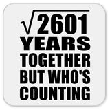 51st Anniversary Square Root of 2601 Years Who's Counting - Drink Coaster