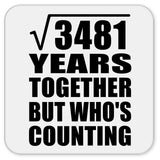 59th Anniversary Square Root of 3481 Years Who's Counting - Drink Coaster