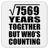 87th Anniversary Square Root of 7569 Years Who's Counting - Drink Coaster