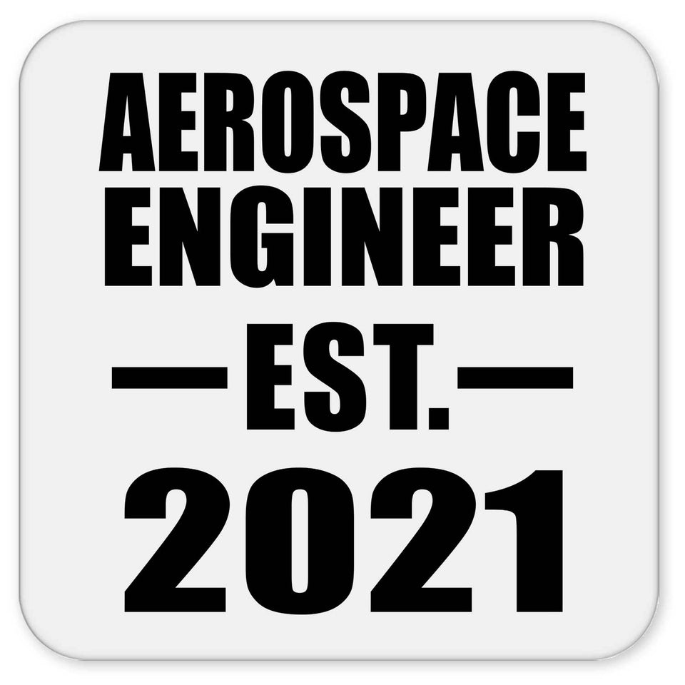 Aerospace Engineer Established EST. 2021 - Drink Coaster